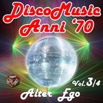 cover: Alter Ego - Disco Music Anni 70 Vol 3