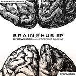 cover: Bowshock|Nu4m|Paperclip - Brain Hub EP