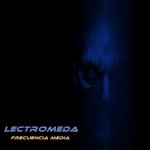 cover: Lectromeda - Frecuencia Media