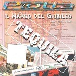 cover: Piotta - Tequila /Il Mambo Del Giubileo