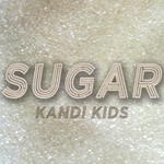 cover: Kandi Kids - Sugar