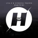 cover: Consoul Trainin|Liva K - Snatch!