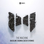 cover: The Machine - Bassline Skanka