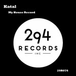 cover: Katal - My House Record