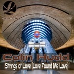 cover: Colin Hudd - Strings Of Love/Love Found Me Love