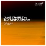 cover: Luke Chable|The New Division - Opium