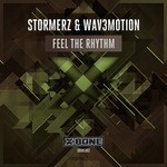 cover: Stormerz|Wav3motion - Feel The Rhythm