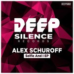 cover: Alex Schuroff - Selfie & I