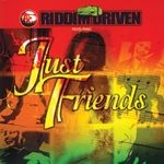 cover: Various - Riddim Driven: Just Friends