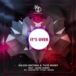 cover: Jackie Queens|Tiuze Money|Wilson Kentura - It's Over