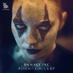 cover: Damage Inc - Psycho Circus EP