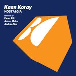 cover: Kaan Koray - Nostalgia