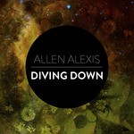 cover: Allen Alexis - Diving Down