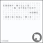 cover: Stretchy|Ebony Willis - Home