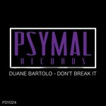 cover: Duane Bartolo - Don't Break It