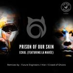 cover: Eckul|La Maree - Prison Of Our Skin