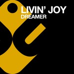 cover: Livin' Joy - Dreamer