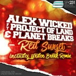 cover: Planet Breaks|Alex Wicked|The Project Of Land - Red Sunset