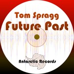 cover: Tom Spragg - Future Past