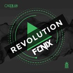 cover: Dj Fenix - Revolution