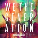 cover: Rudimental - We the Generation (Explicit)