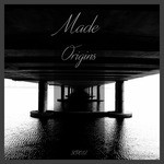 cover: Made - Origins EP