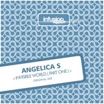 cover: Angelica S - Invisible World, Pt 1