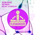 cover: Jason Rivas|2nclubbers - Dub Jam/Extended Love