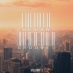 cover: Various - Urban Grooves Vol 1: Finest In Calm Electronic Music