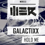 cover: Galactixx - Hold Me