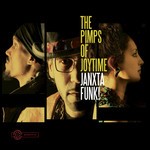 cover: The Pimps Of Joytime - Janxta Funk!