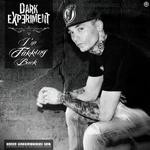 cover: Dark Experiment - I'm Fukking Back