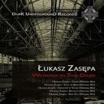 cover: Lukasz Zasepa - Whisper In The Dark EP