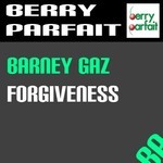 cover: Barney Gaz - Forgiveness