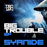 cover: Syanide - The Big Trouble