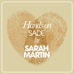 cover: Sarah Martin - Hands On Sade By Sarah Martin