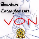 cover: Von - Quantum Entanglements