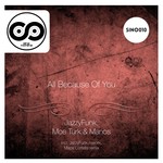 cover: Jazzyfunk|Manos|Moe Turk - All Because Of You