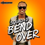 cover: Squad D - Bend Over