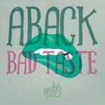 cover: Aback - Bad Taste