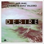 cover: Big Shug|Crismu Mirjami|Jlomiami|Mike Valeiro - Desire