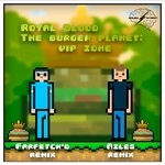 cover: Royal Blood (sp) - The Burger Planet/VIP Zone