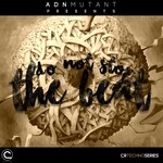 cover: Adn Mutant - Do Not Stop The Beat