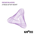 cover: Oscar Palacios - A Piece Of My Heart