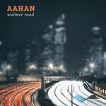 cover: Aahan - Walmer Road