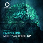 cover: Facing Jinx - Meet You There EP