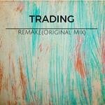 cover: Trading - Remake