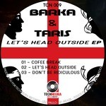 cover: Barka & Taris - Let's Head Outside EP