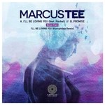 cover: Marcus Tee|Rachel - I'll Be Loving You