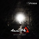 cover: All In - Watch The Light